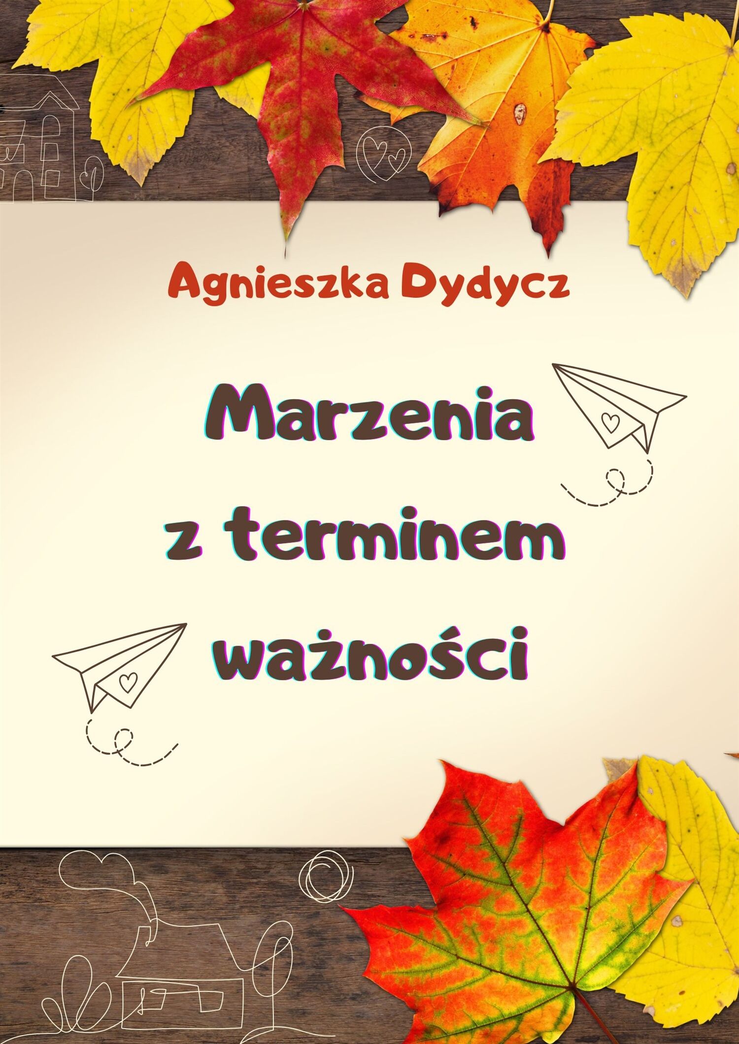 Marzenia z terminem ważności (e-book)