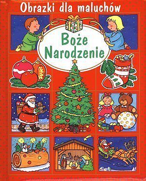 Boże Narodzenie. Obrazki dla maluchów