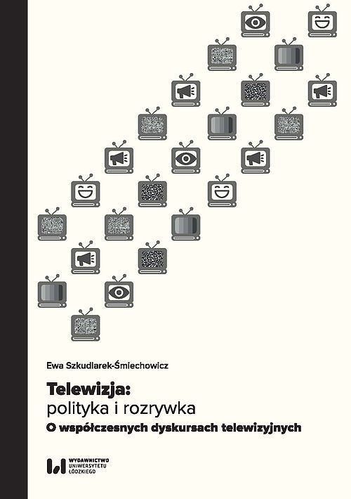 Telewizja: polityka i rozrywka