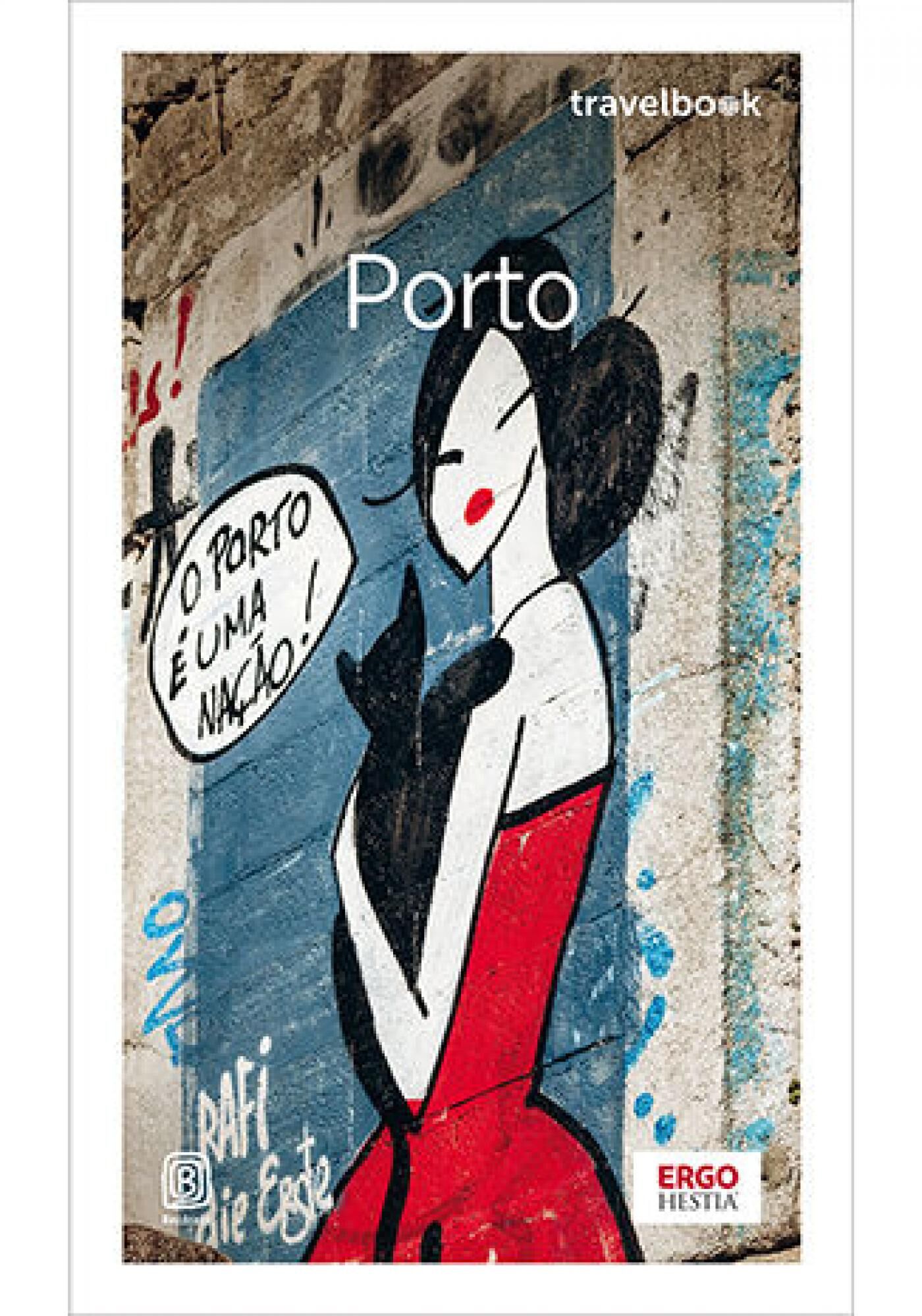 Porto. Travelbook. Wydanie 3 (e-book)