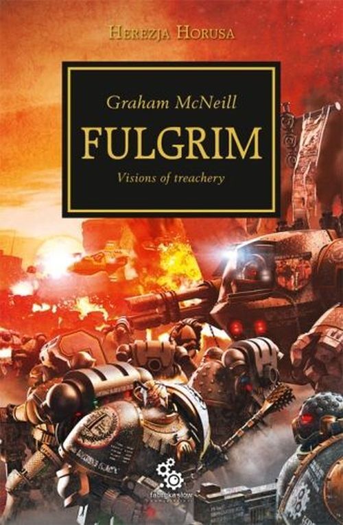 Fulgrim. Herezja Horusa - Warhammer 40000