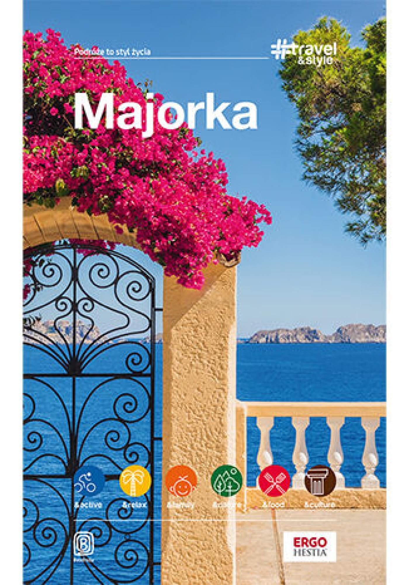 Majorka. #travel&style. Wydanie 1 (e-book)