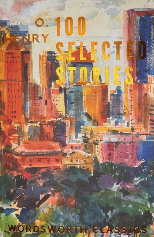 100 Selected Stories. Wordsworth Classics wer. angielska