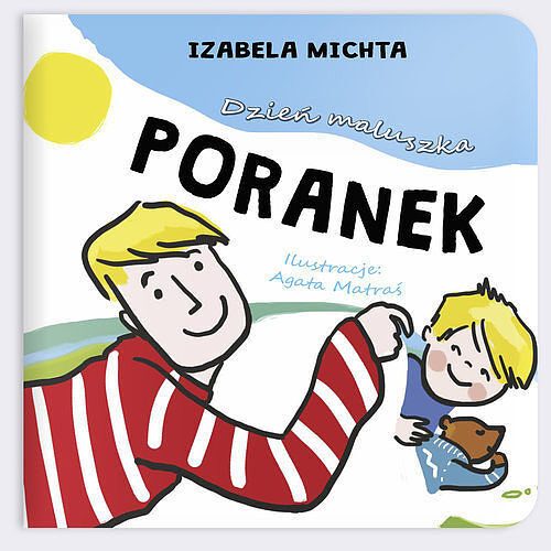 Dzień maluszka Poranek / Papa Mili