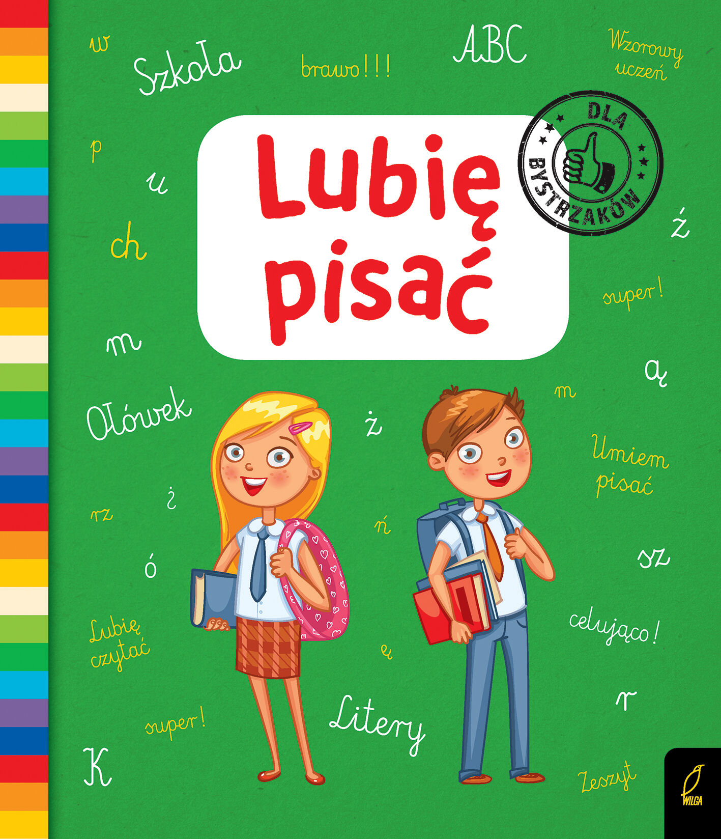Lubię pisać. Dla bystrzaków