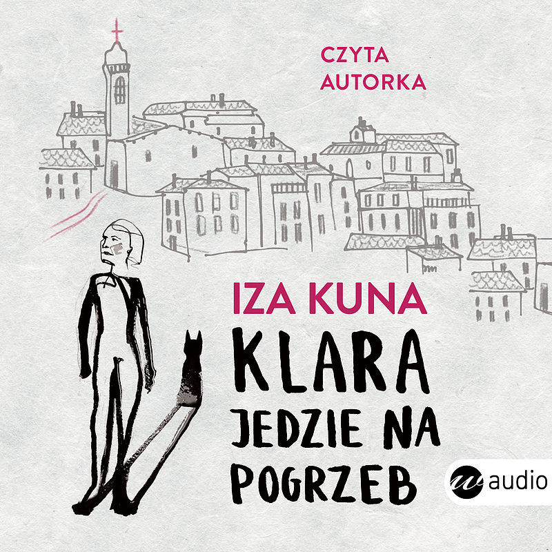 Klara jedzie na pogrzeb (audiobook CD)