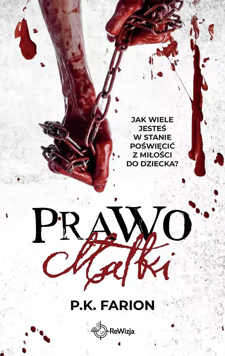 Prawo matki. Krwią naznaczone. Tom 2