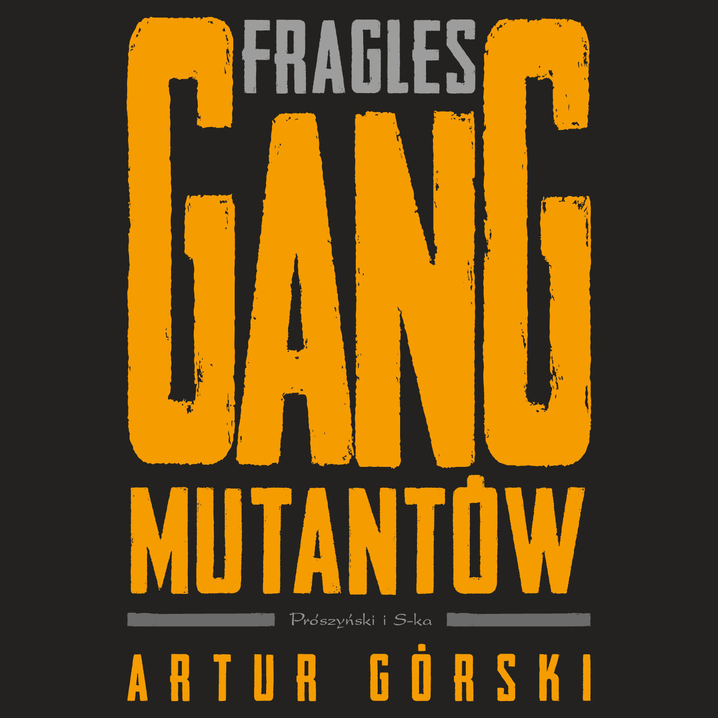 Fragles. Gang Mutantów (audiobook MP3)