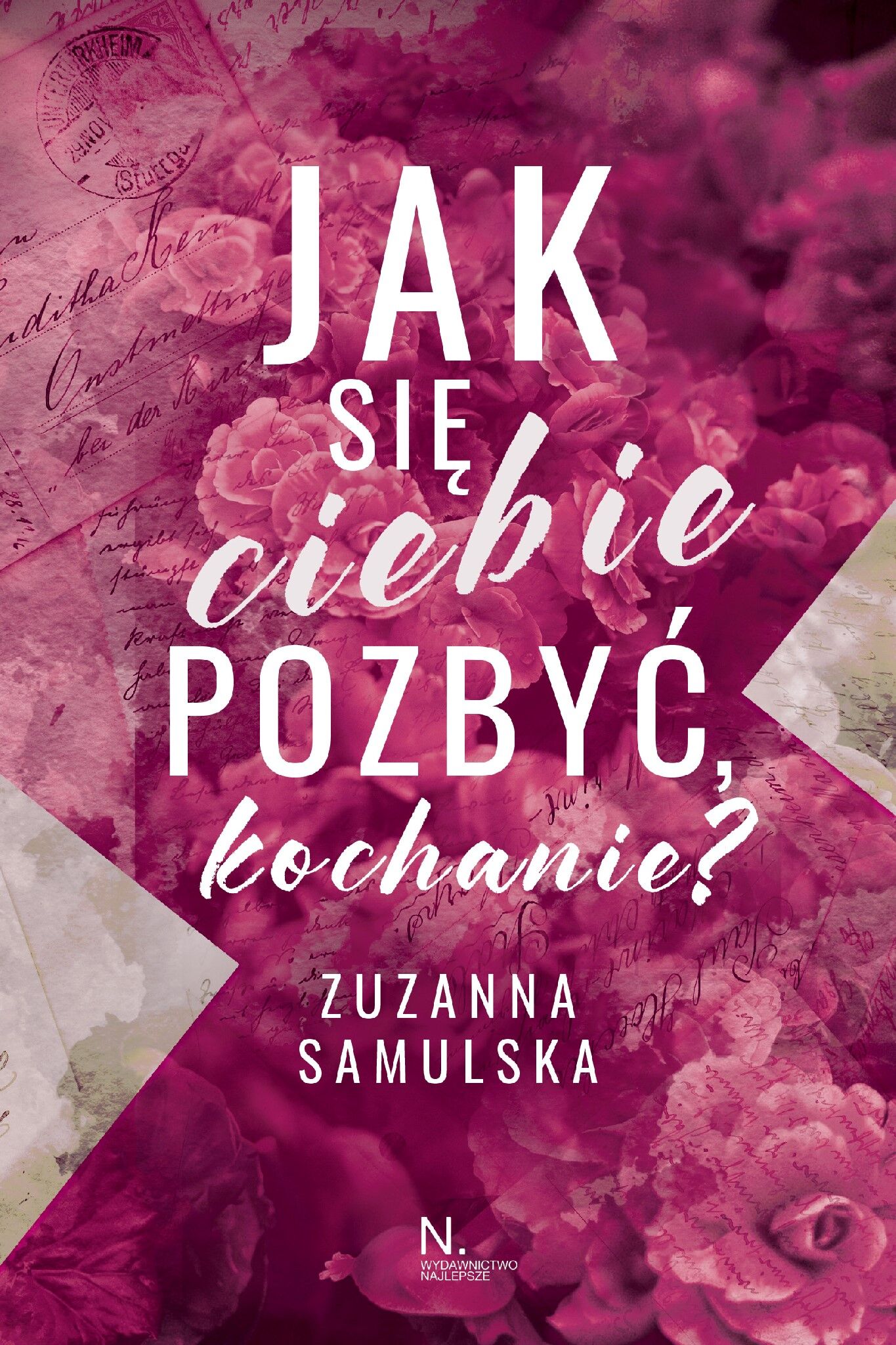 Jak się ciebie pozbyć, kochanie? (e-book)