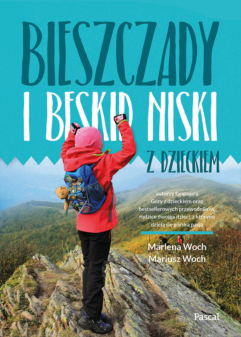 Bieszczady i Beskid Niski z dzieckiem