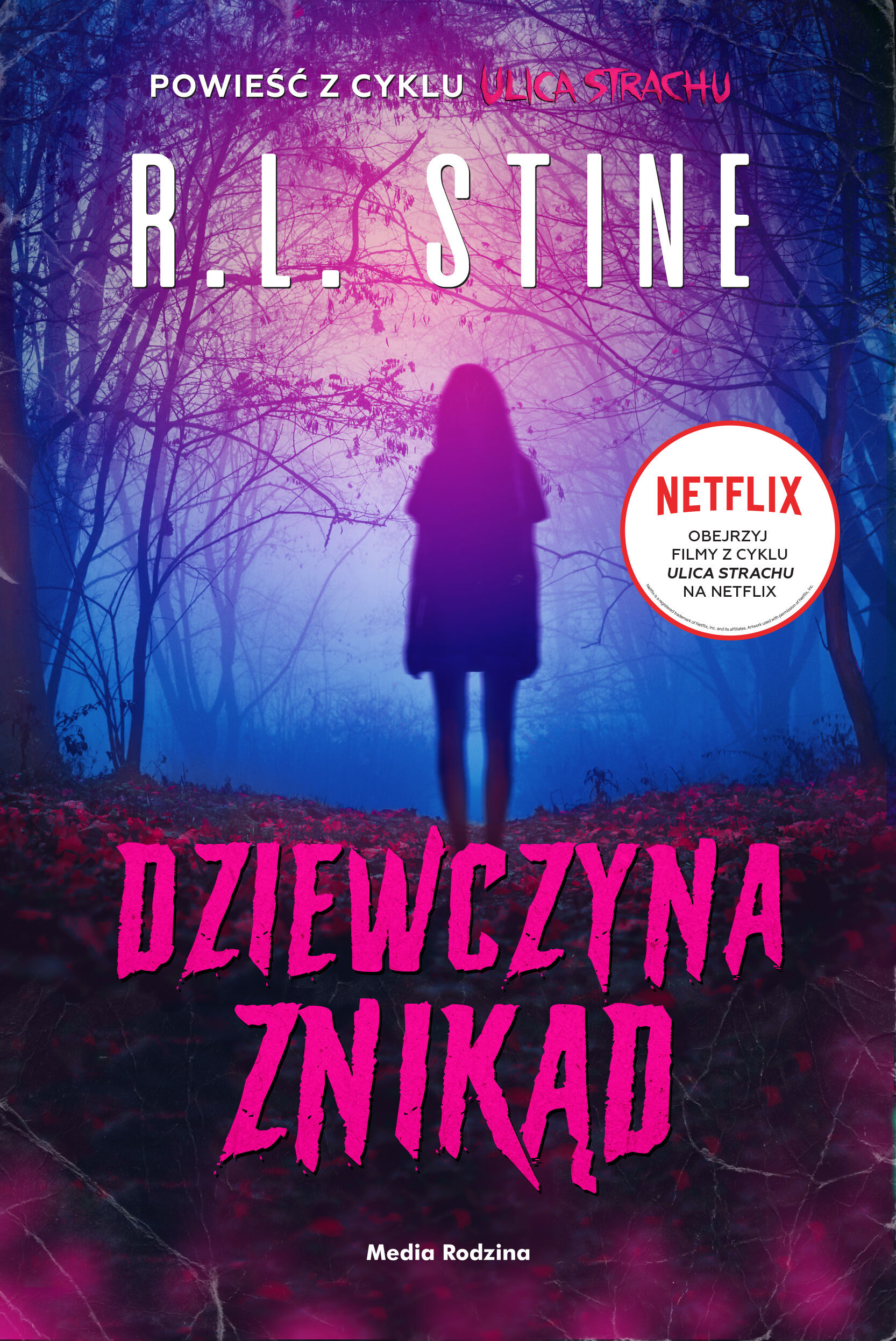 Ulica Strachu. Dziewczyna znikąd (e-book)