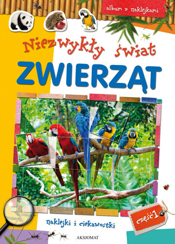 Niezwykły świat zwierząt cz. 1