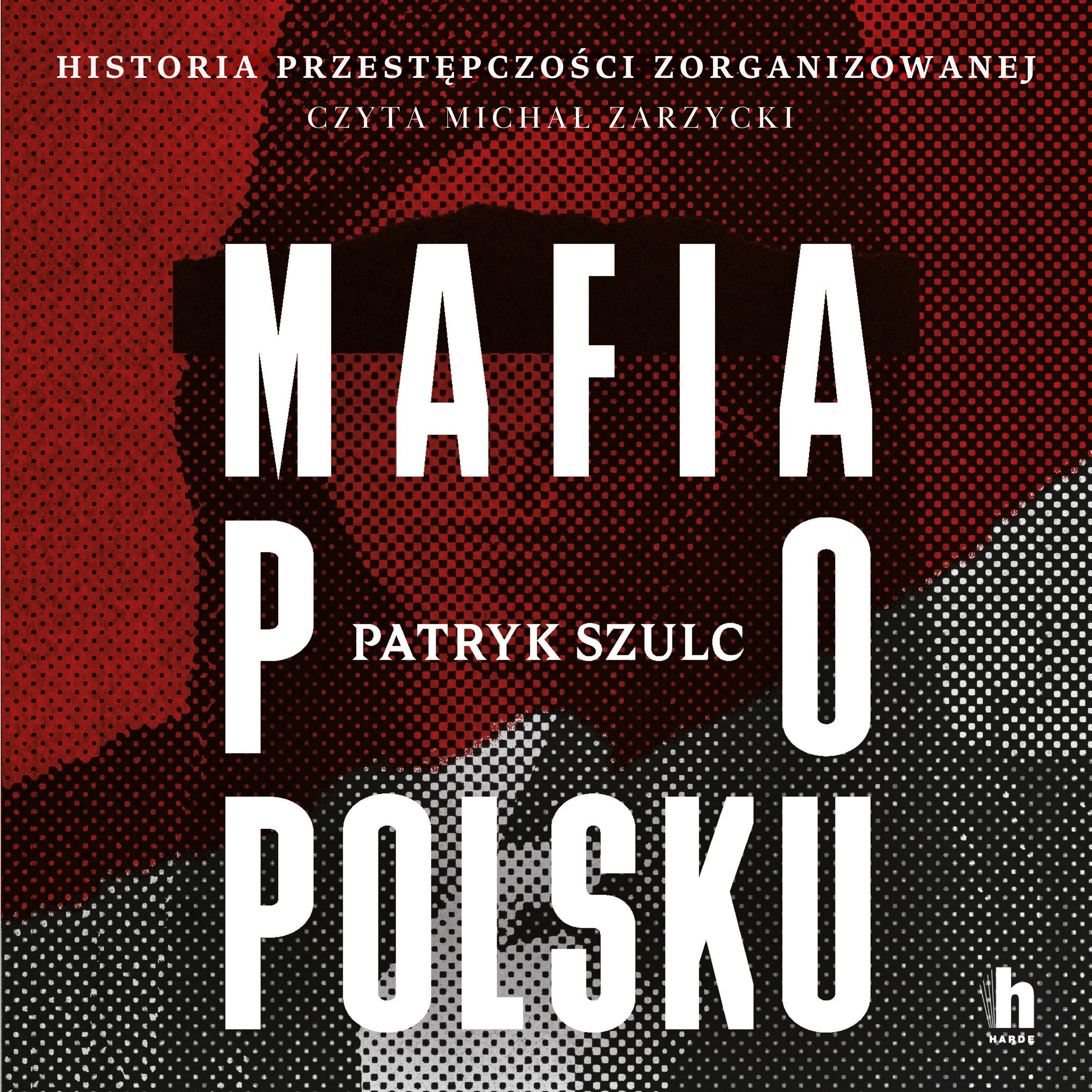 Mafia po polsku (audiobook MP3)