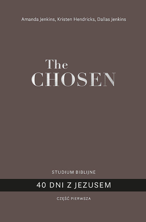 The Chosen 40 dni z Jezusem. Część 1