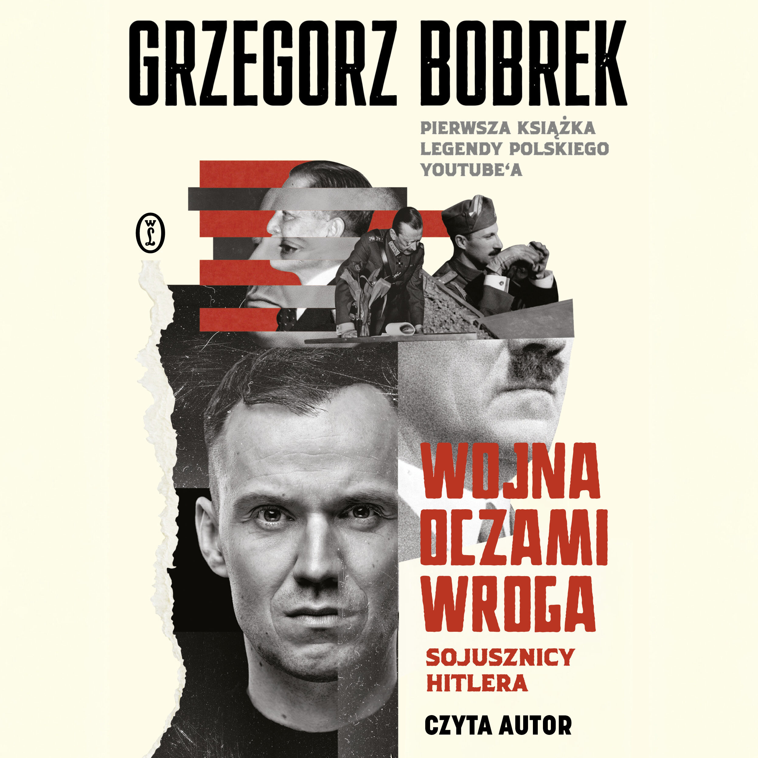 Wojna oczami wroga. Sojusznicy Hitlera (audiobook MP3)