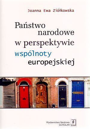 Państwo narodowe w perspektywie wspólnoty europejskiej