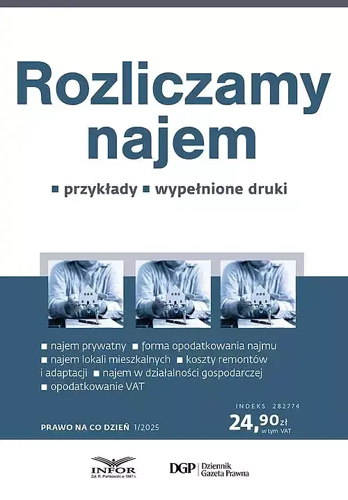 Rozliczamy najem. Prawo na co dzień 1/2025