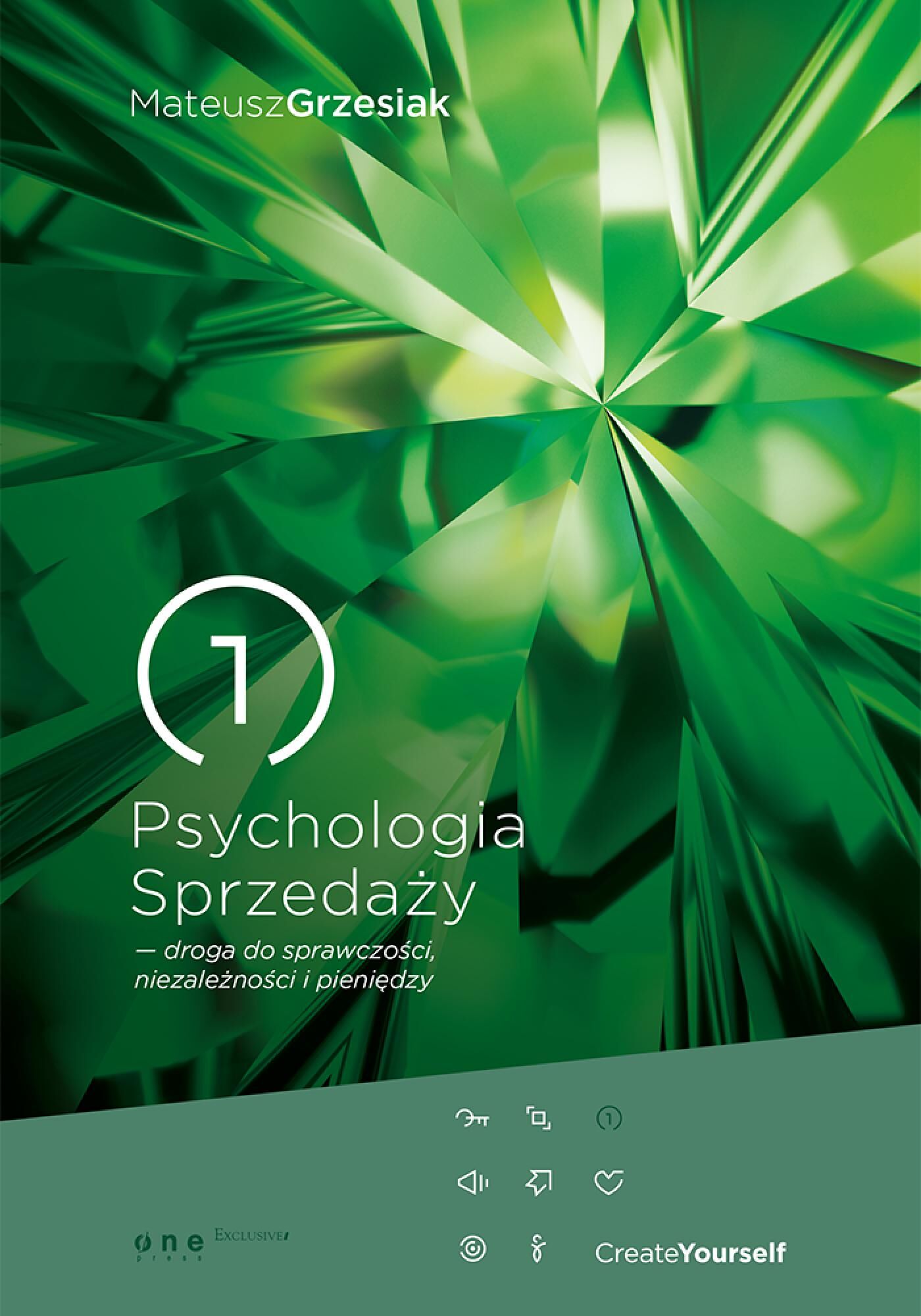 Psychologia Sprzedaży - droga do sprawczości, niezależności i pieniędzy (e-book)