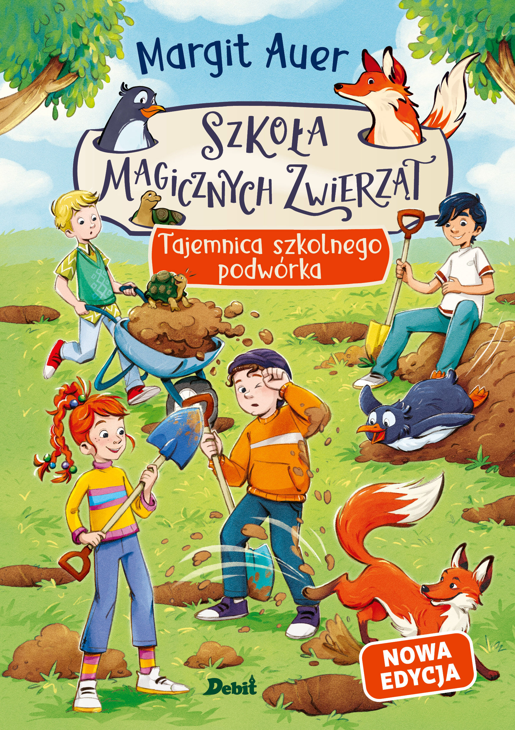 Szkoła magicznych zwierząt. Tajemnica szkolnego podwórka (nowa edycja, tom 2)
