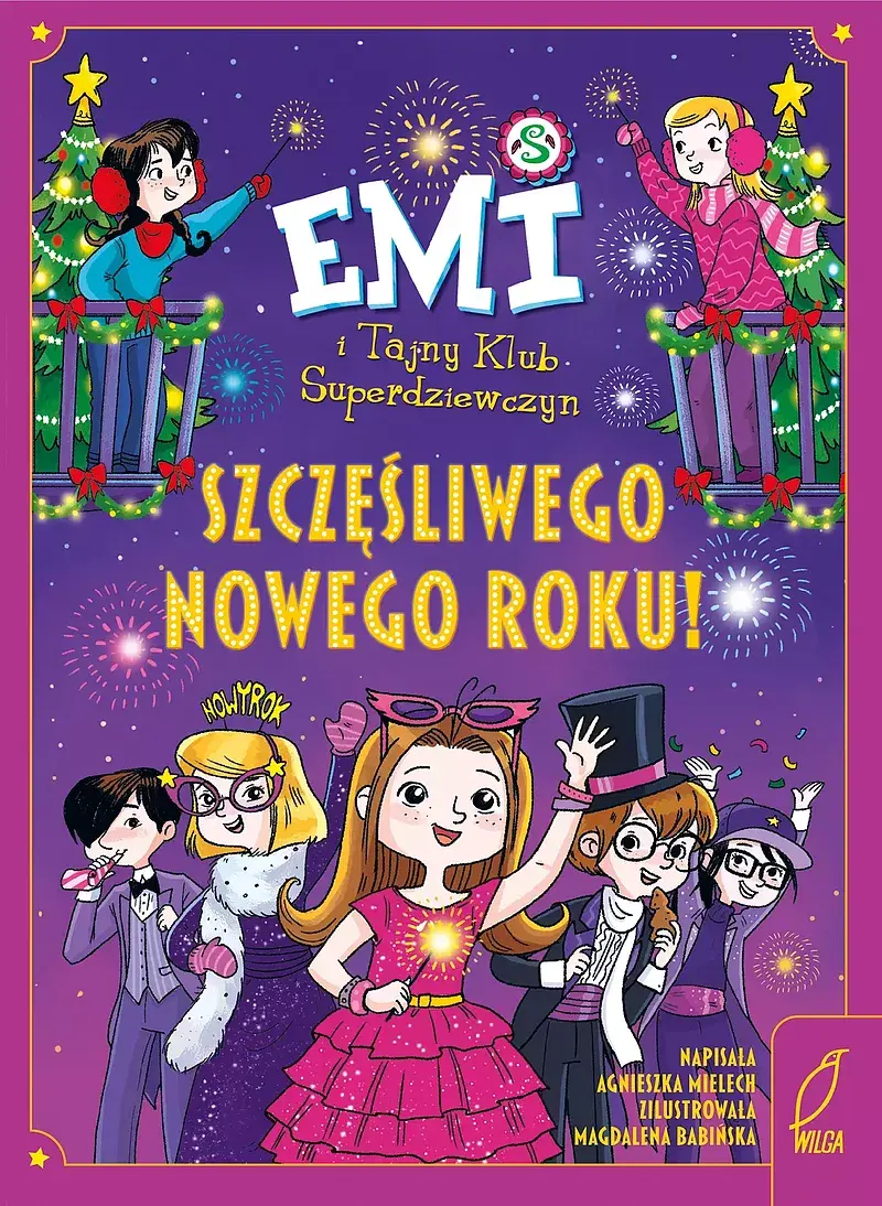 Emi i Tajny Klub Superdziewczyn. Szczęśliwego nowego roku!