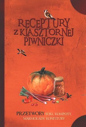 Przetwory, soki, kompoty, marmolady, konfitury