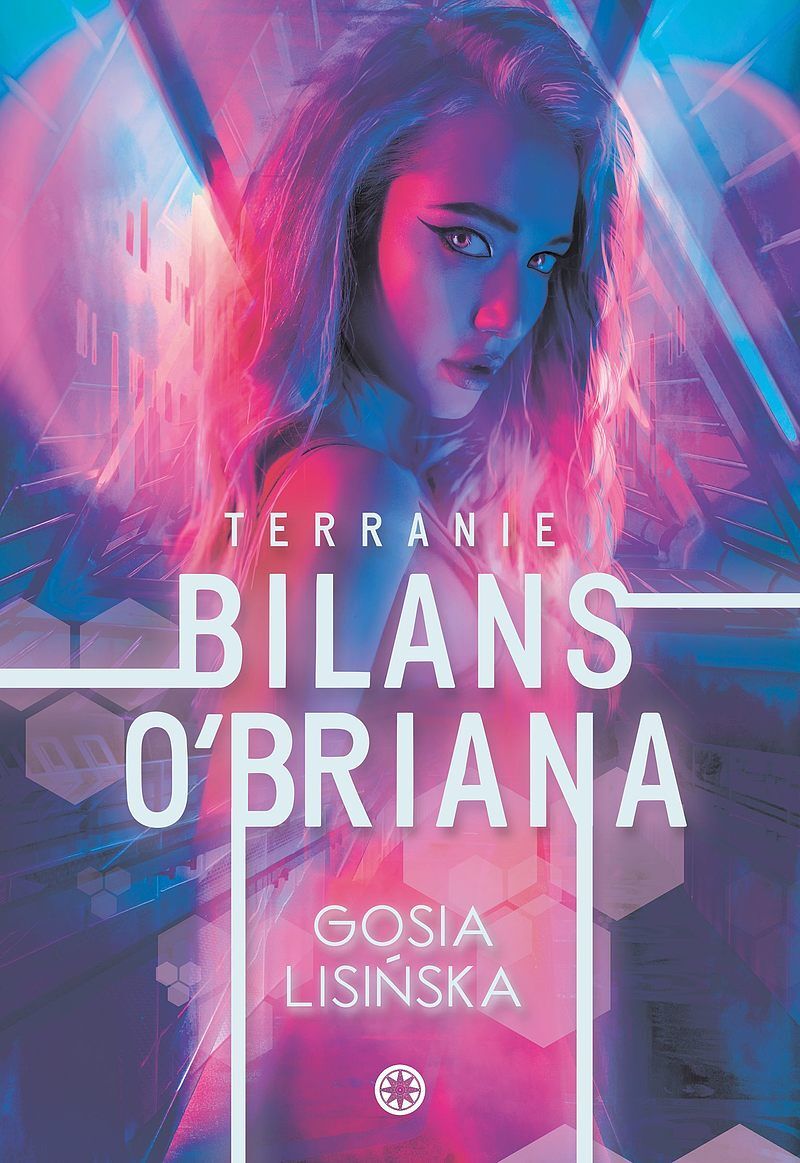 Bilans o’briana. Terranie. Tom 1
