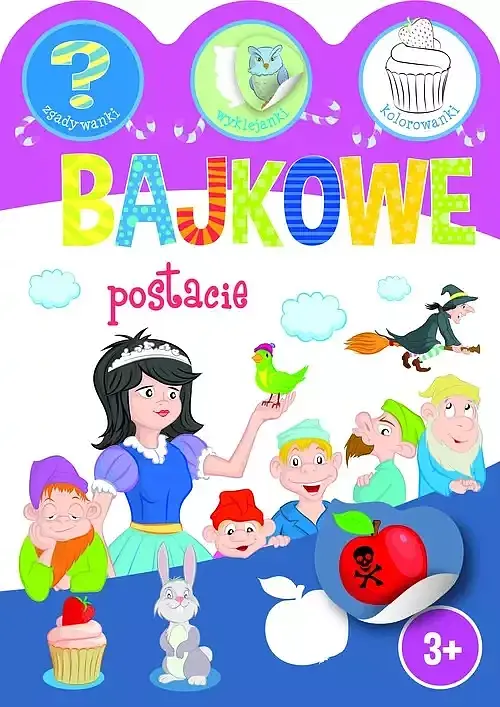 Bajkowe postacie. Zgadywanki, wyklejanki, kolorowanki