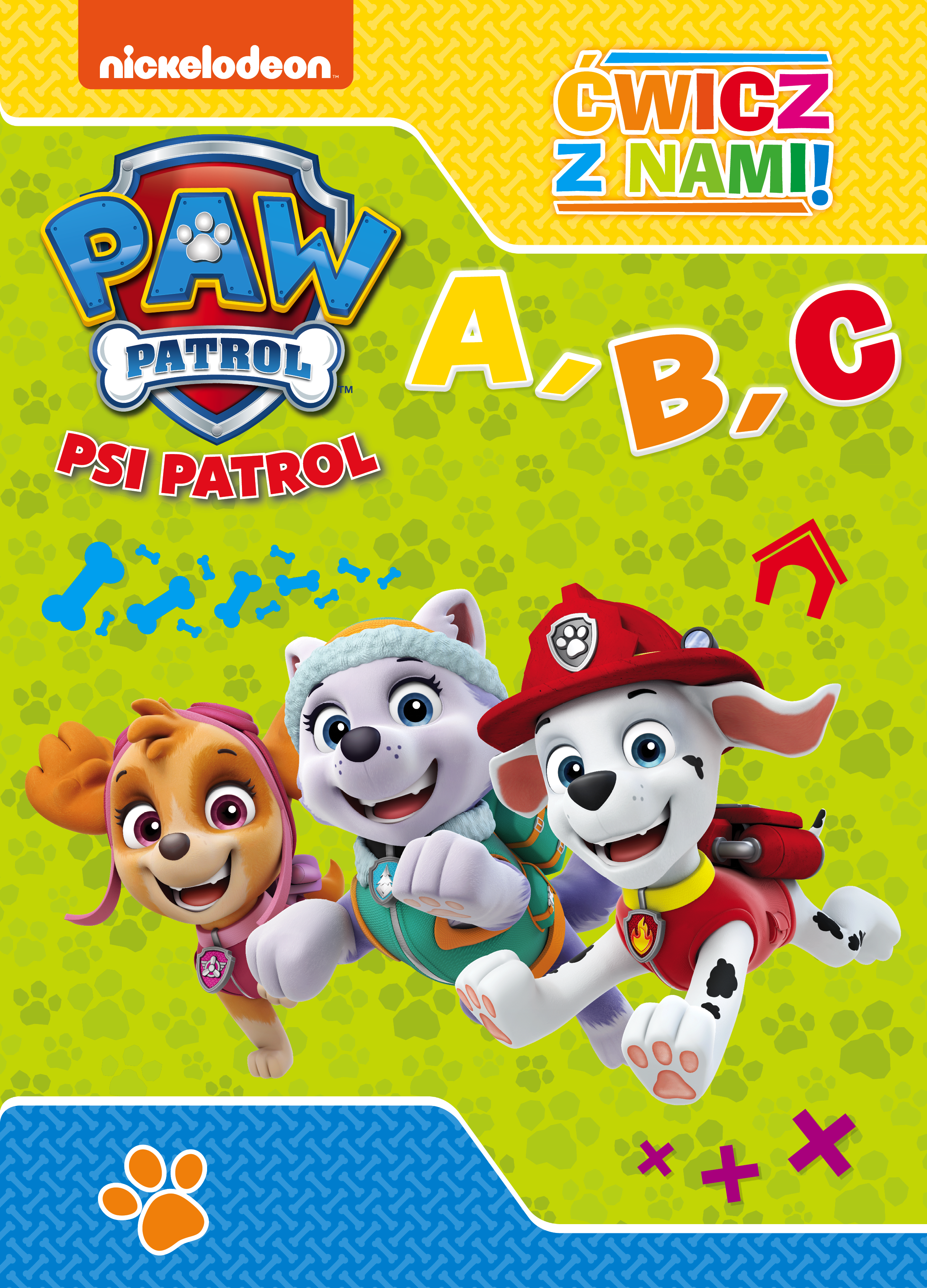 Psi Patrol. Ćwicz z nami. A,B,C
