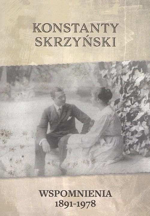 Wspomnienia 1891-1978 konstanty skrzyński