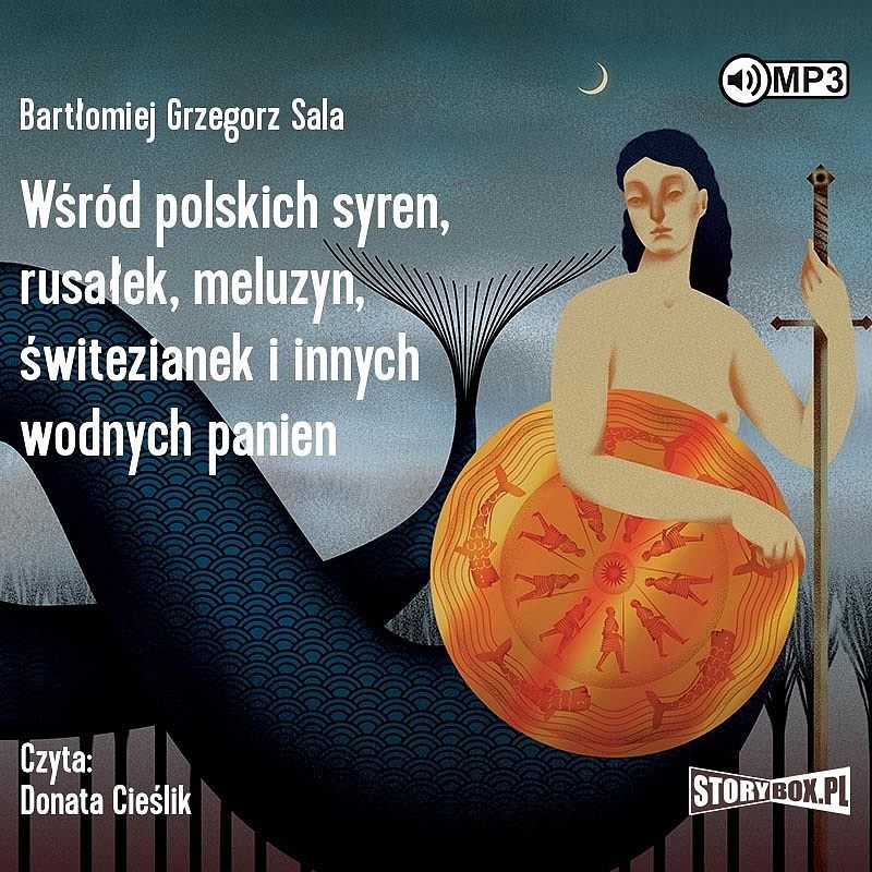 Cd mp3 wśród polskich syren, rusałek, meluzyn, świtezianek i innych wodnych panien