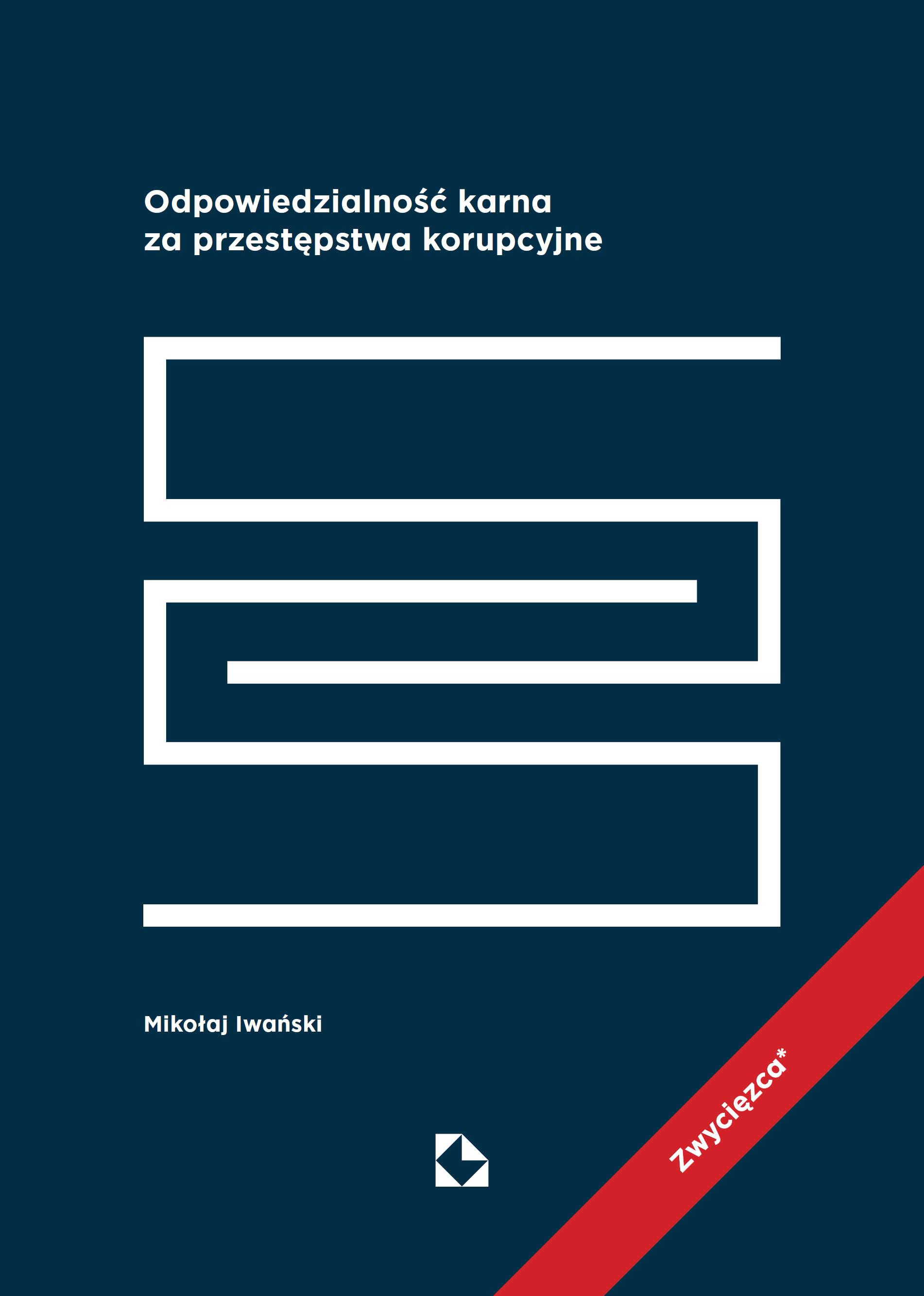 Odpowiedzialność karna za przestępstwa korupcyjne (e-book)