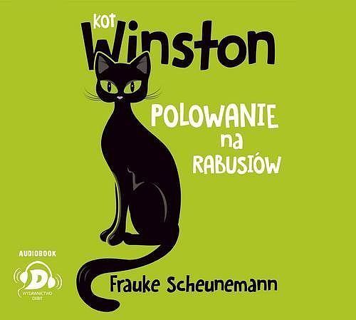 Kot Winston. Polowanie na rabusiów (audiobook CD)