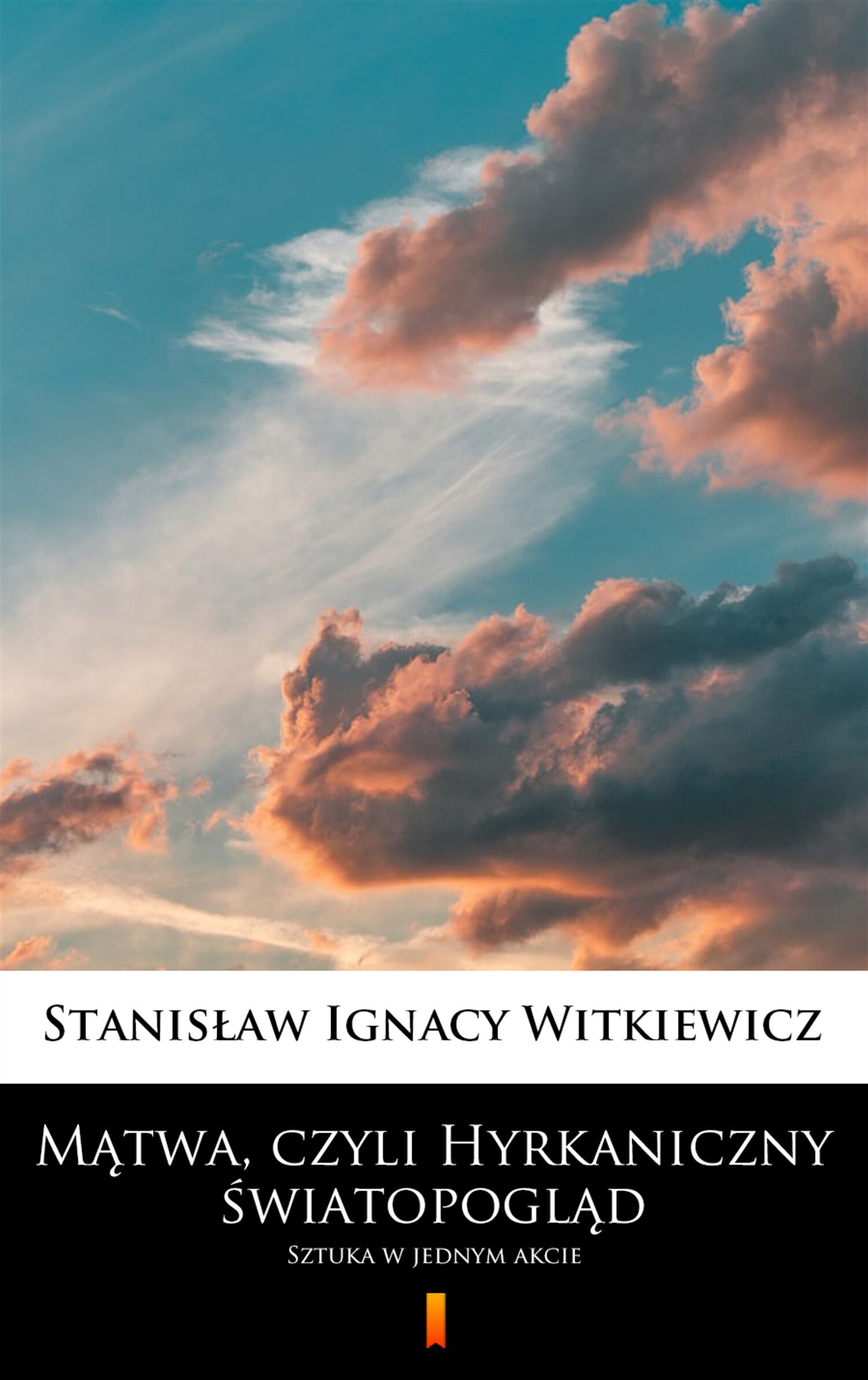 Mątwa, czyli Hyrkaniczny światopogląd (e-book)