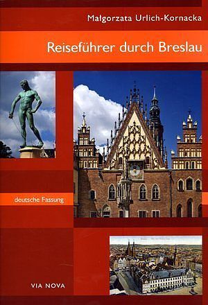 Reiseführer durch Breslau