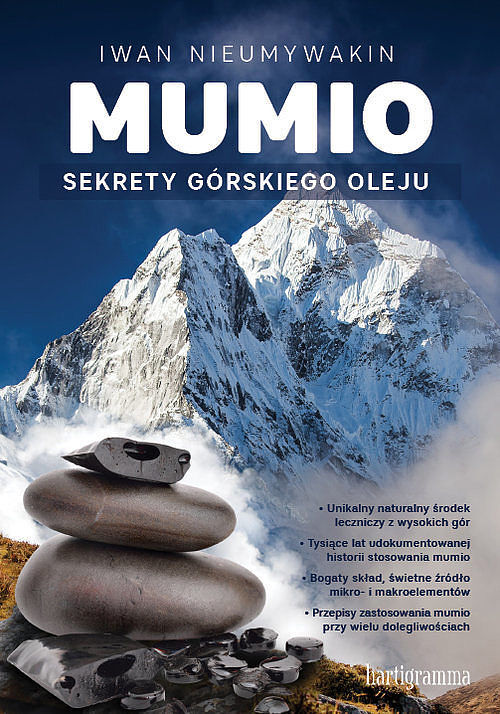 Mumio Sekrety górskiego oleju