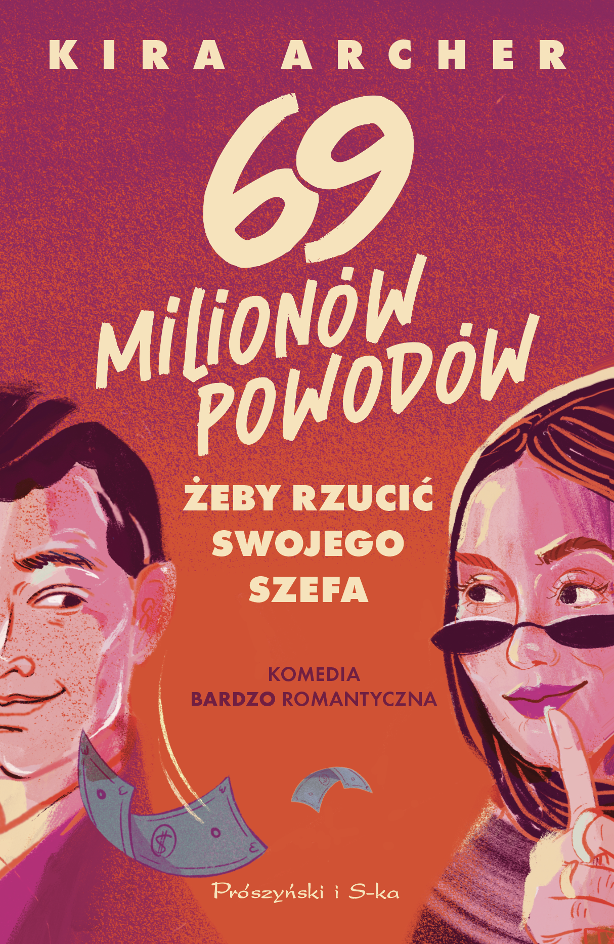 69 milionów powodów, żeby rzucić swojego szefa (Duże Litery)