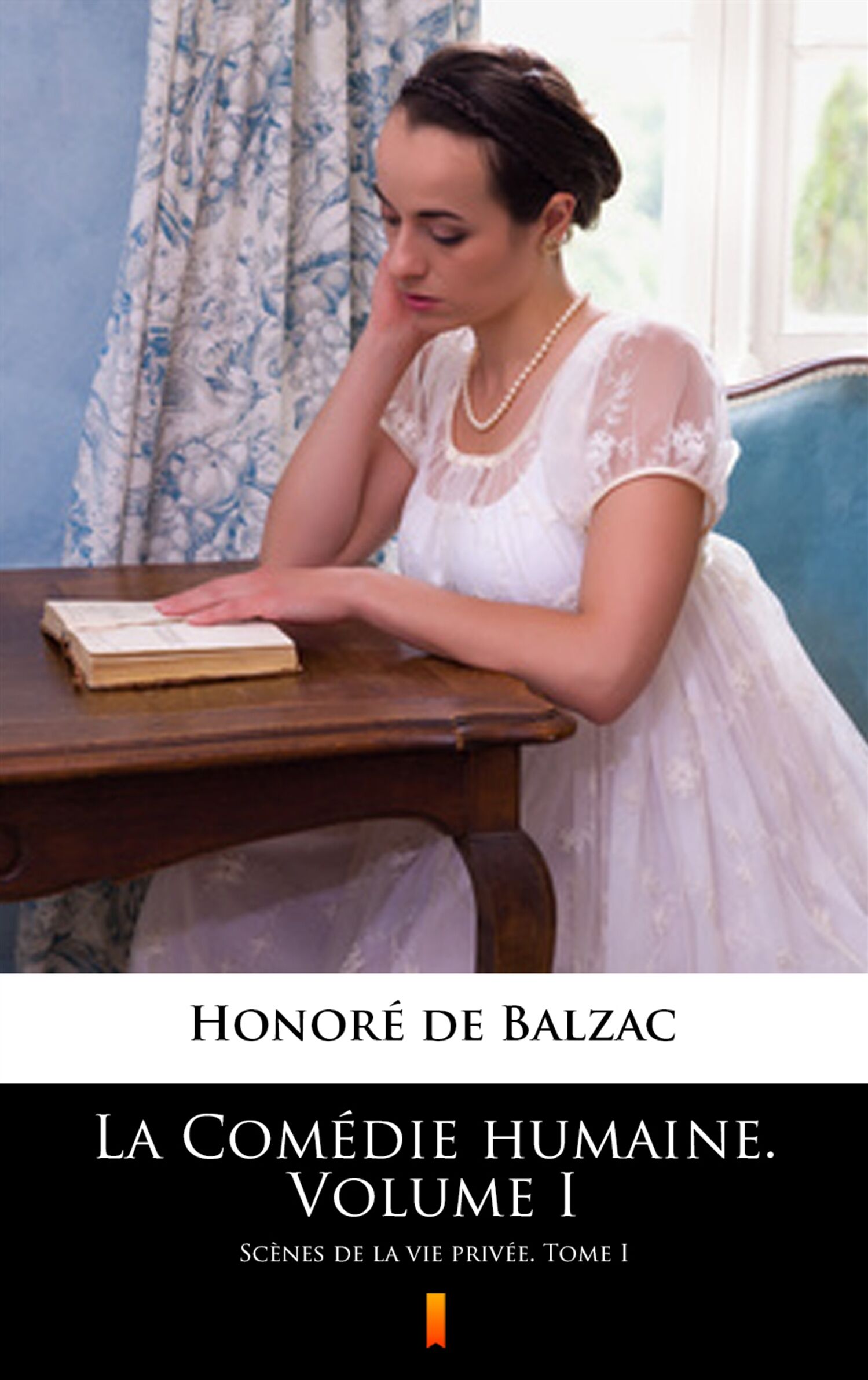 La Comédie humaine. Volume I (e-book)