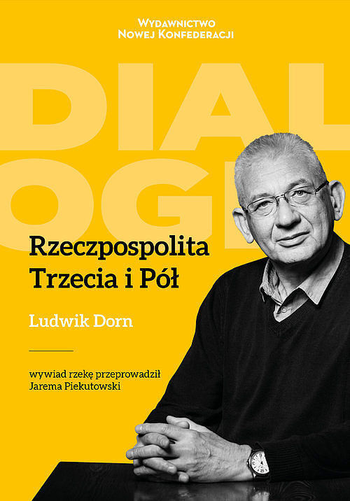 Rzeczpospolita Trzecia i Pół