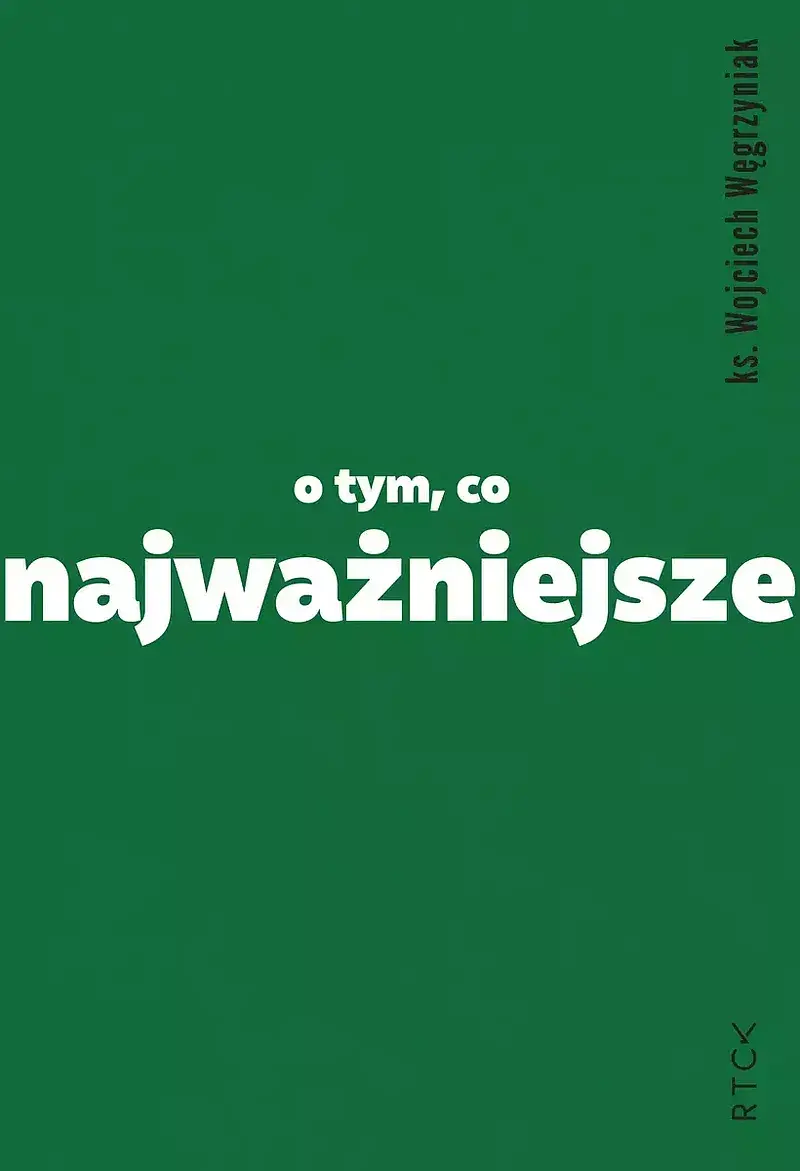 O tym, co najważniejsze