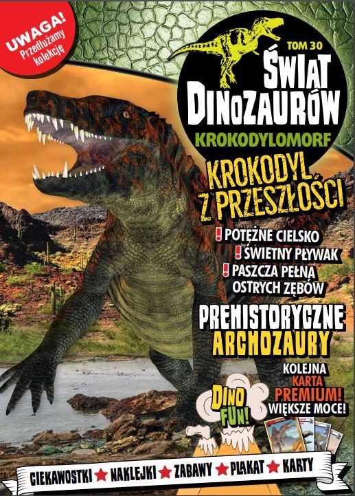 Świat Dinozaurów cz. 30 KROKODYLOMORF