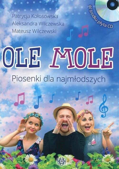 Ole Mole Piosenki dla najmłodszych