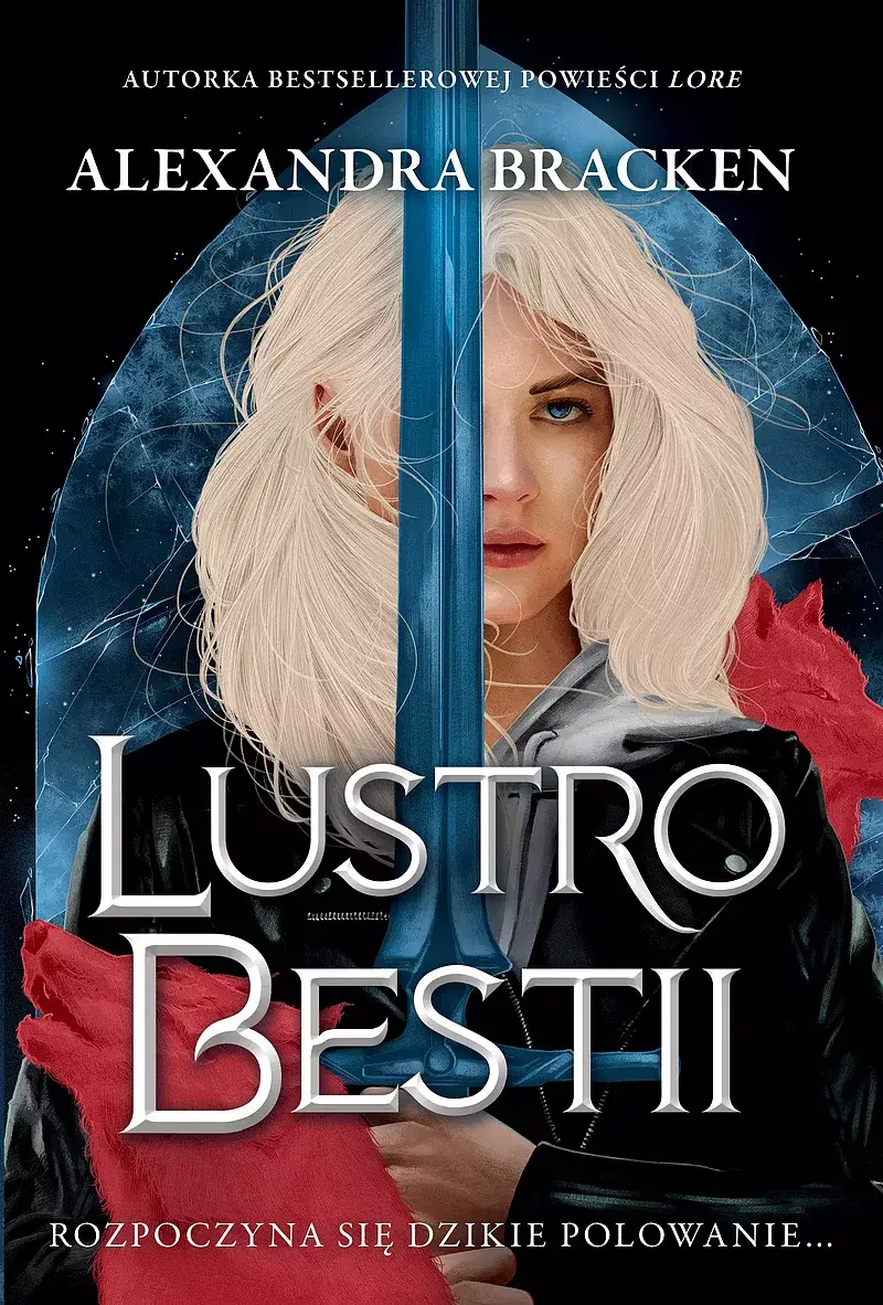 Lustro Bestii. Srebro w kościach. Tom 2