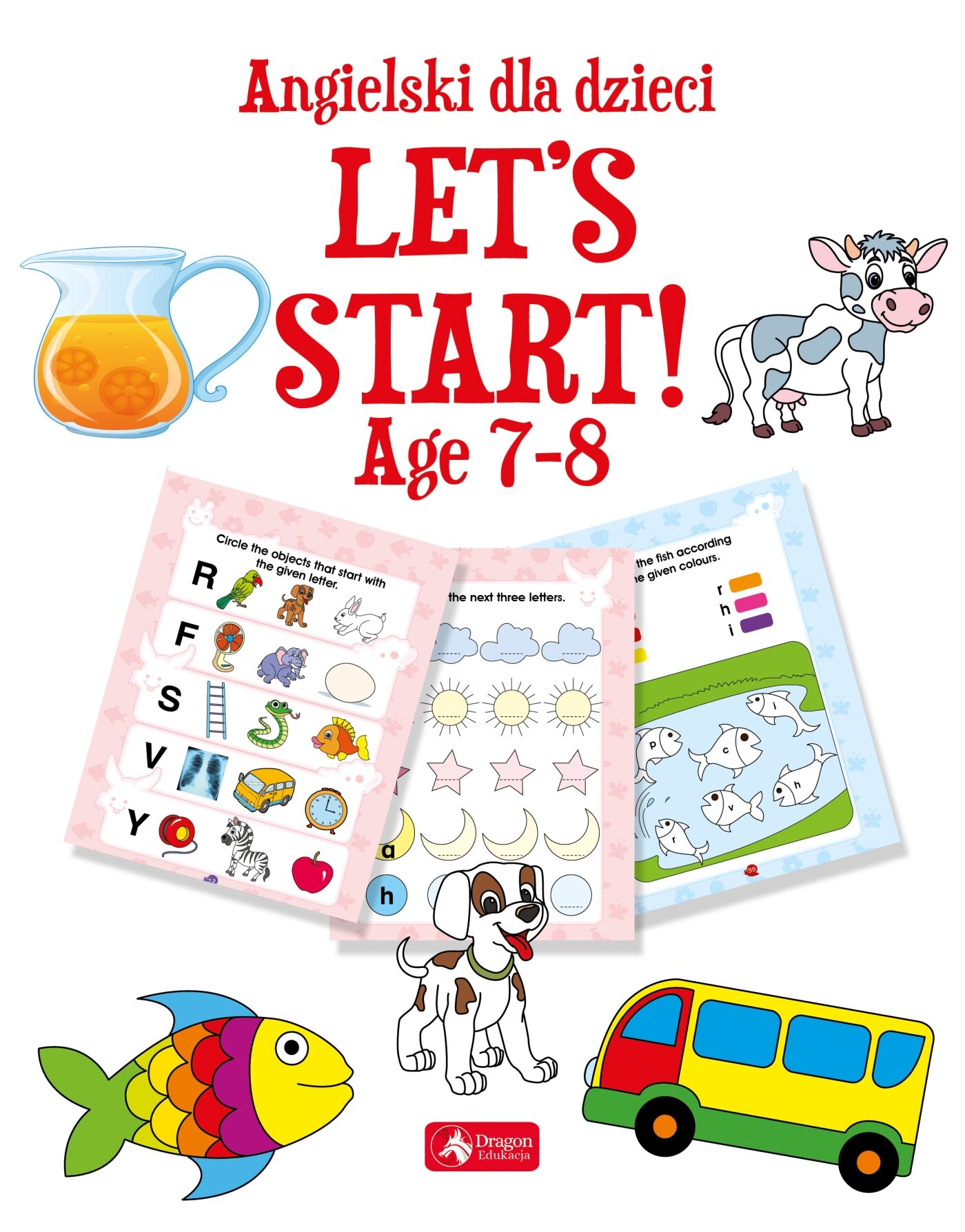 Angielski dla dzieci. Let’s Start! Age 7–8