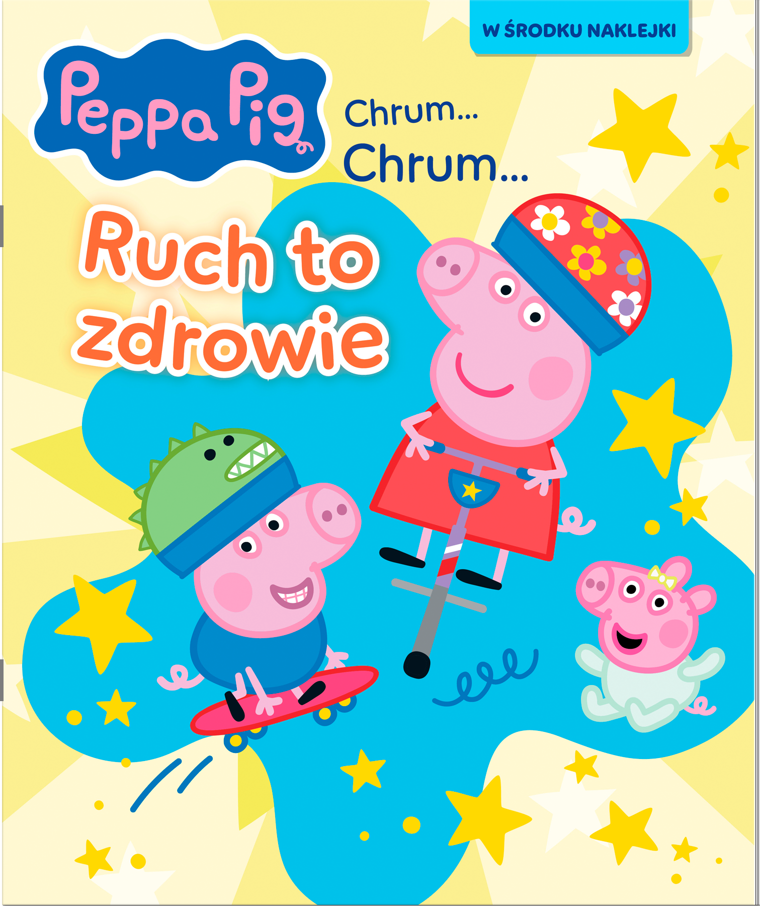 Peppa Pig. Chrum… Chrum… 96. Ruch to zdrowie
