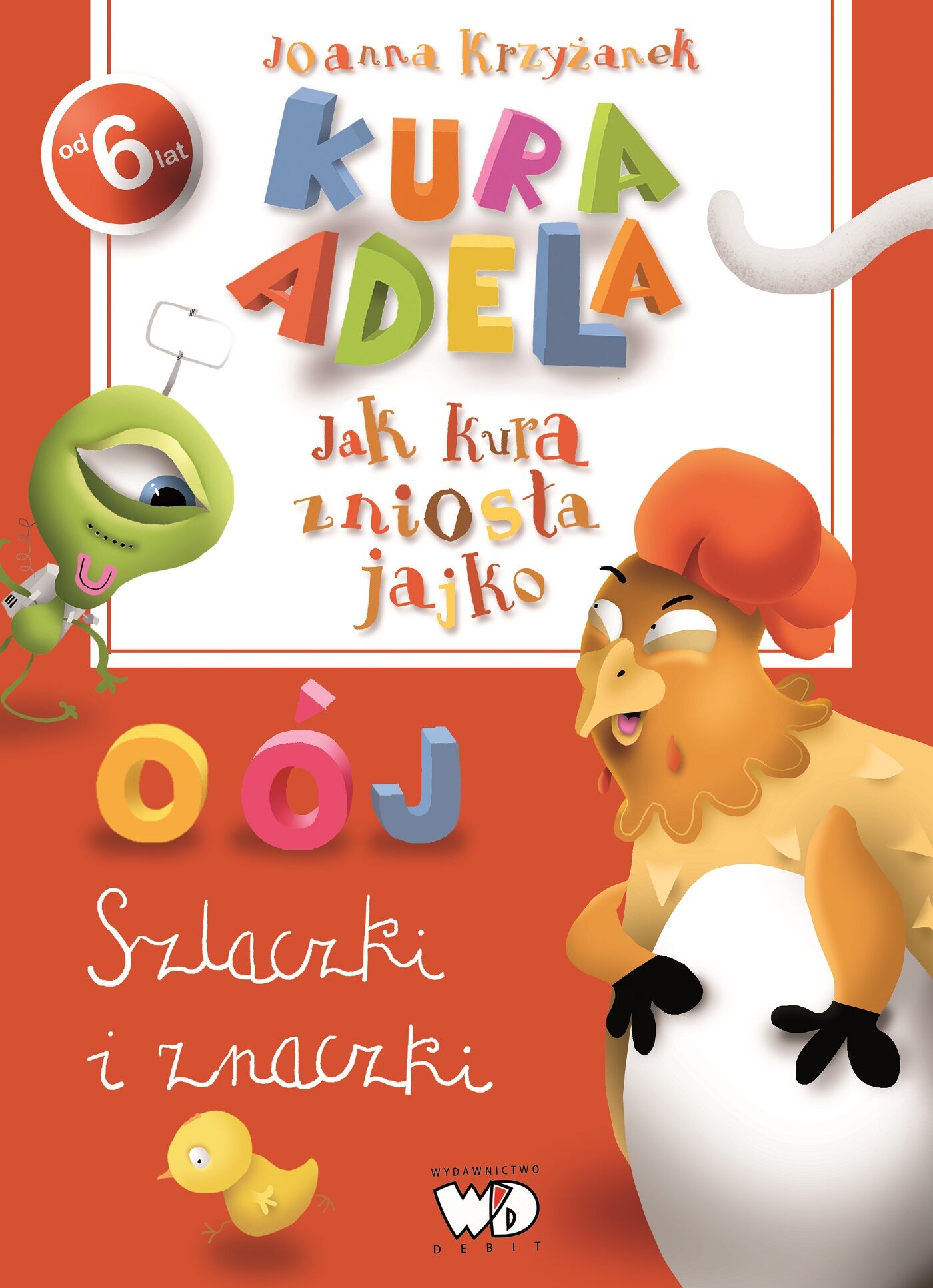 Jak kura zniosła jajko. Szlaczki i znaczki