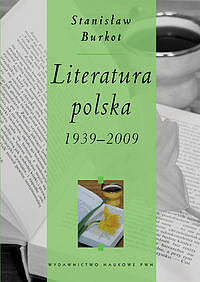 Literatura polska 1939-2009
