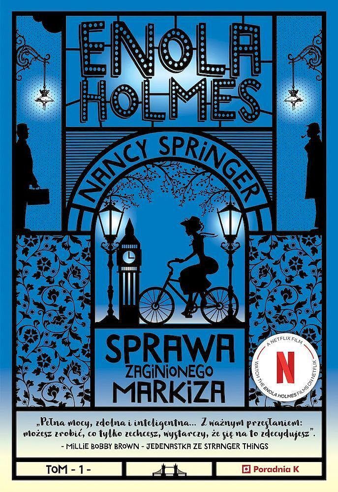 Sprawa zaginionego markiza. Enola holmes. Tom 1 wyd. 3