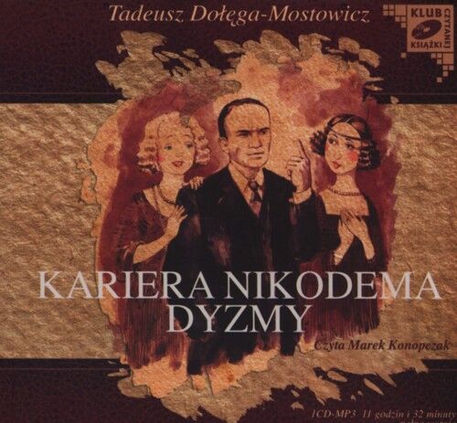 Kariera Nikodema Dyzmy (audiobook CD)