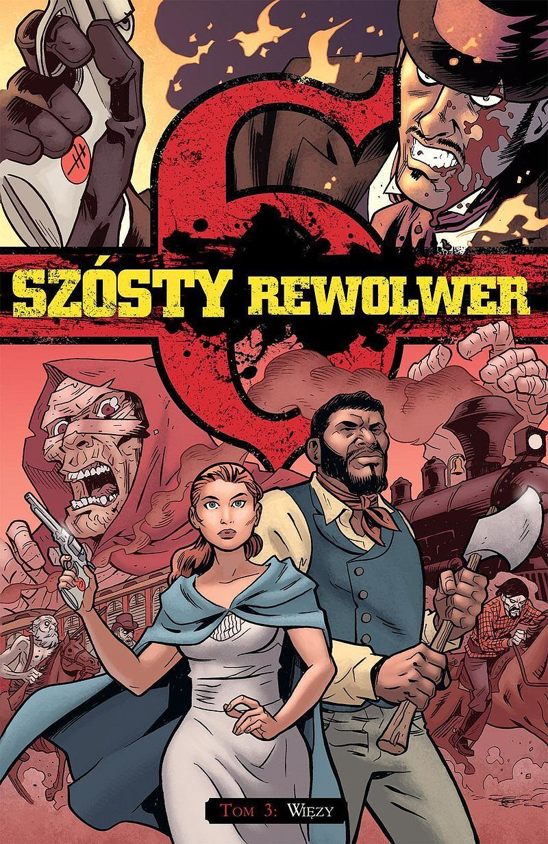 Szósty rewolwer - 03 - Więzy