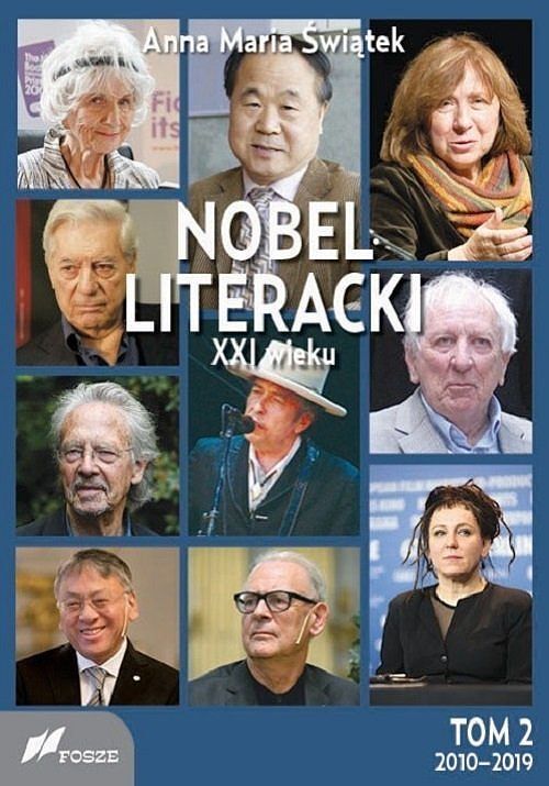Nobel literacki XXI wieku. Tom 2 2010-2019